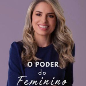 O Poder do Feminino eBook Kindle